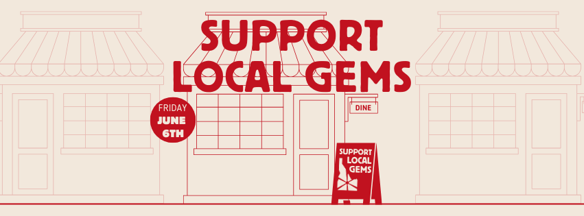Illustration of three storefronts with signs promoting support for local gems on June 6th